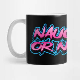 Naughty or Not Mug